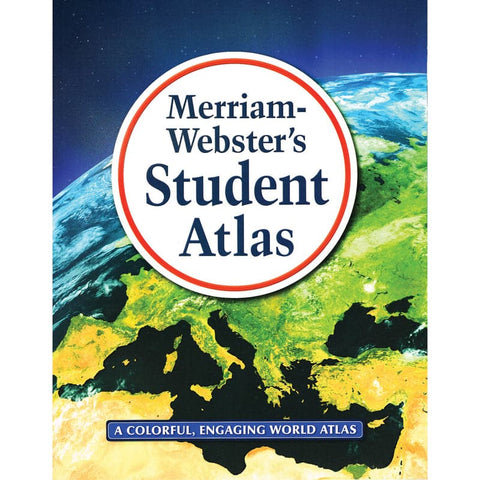MERRIAM WEBSTERS STUDENT ATLAS